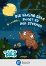 Bild: Die kleine Eule fliegt zu den Sternen - Oetinger