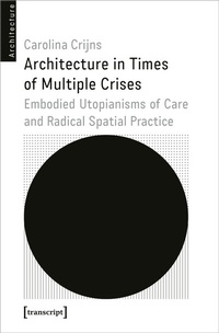 Enlarge image Cover: Architecture in Times of Multiple Crises - transcript