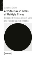 Cover: Architecture in Times of Multiple Crises - transcript