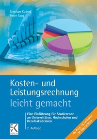 Abbildung von: Kosten- und Leistungsrechnung - leicht gemacht. - Ewald von Kleist Verlag