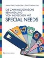 Cover: Die zahnmedizinische Behandlung von Menschen mit Special Needs - Quintessenz Verlag