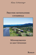 Cover: Freunde miteinander unterwegs - Editions La Colombe