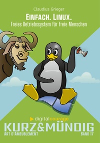 Enlarge image Cover: Einfach. Linux. - Verlag Art d'Ameublement