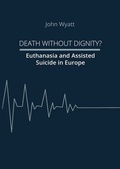 Cover: Death Without Dignity? - Nova MD