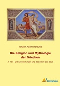 Bild: Die Religion und Mythologie der Griechen - Literaricon Verlag