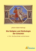 Bild: Die Religion und Mythologie der Griechen - Literaricon Verlag