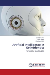 Enlarge image Cover: Artificial Intelligence in Orthodontics - LAP Lambert Academic Publishing