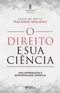 Cover: O Direito e sua Ci&ecirc;ncia - Editora Foco