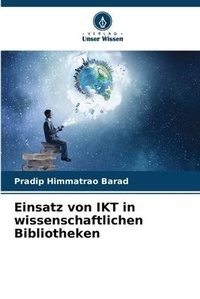 Abbildung von: Einsatz von IKT in wissenschaftlichen Bibliotheken - Verlag Unser Wissen
