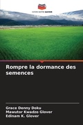 Cover: Rompre la dormance des semences - Editions Notre Savoir