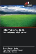 Cover: Interruzione della dormienza dei semi - Edizioni Sapienza