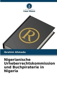 Abbildung von: Nigerianische Urheberrechtskommission und Buchpiraterie in Nigeria - Verlag Unser Wissen
