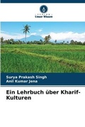 Cover: Ein Lehrbuch ueber Kharif-Kulturen - Verlag Unser Wissen