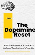 Cover: The Dopamine Reset - Jonathan