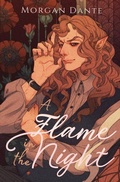 Cover: A Flame in the Night (New Age Gothic) - Wilde Nightingale