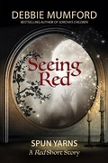 Cover: Seeing Red (Red's Magick, #2) - Red's Magick