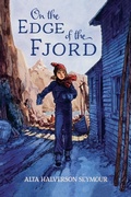 Cover: On the Edge of the Fjord - Purple House Press