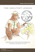 Cover: The Greatest Lesson A Bear's Journey to Joy - Bloom Publications