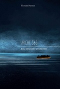Cover: Arche 365 - Dr. Florian Harms