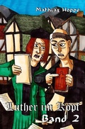 Cover: Luther im Kopf / Luther im Kopf Band 2 - epubli