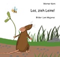 Cover: Los, zieh Leine! - epubli