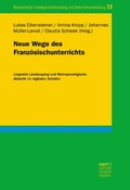 Cover: Neue Wege des Franz&ouml;sischunterrichts - Narr Francke Attempto Verlag