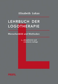 Abbildung von: Lehrbuch der Logotherapie - Profil Mchn.