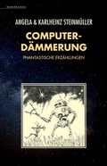 Cover: Computerd&auml;mmerung - Memoranda