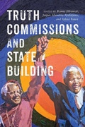 Cover: Truth Commissions and State Building - McGill-Queen's University Press