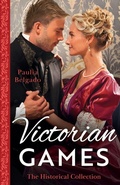 Cover: The Historical Collection: Victorian Games - Mills & Boon