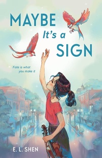 Enlarge image Cover: Maybe It's a Sign - Farrar, Straus and Giroux (BYR)