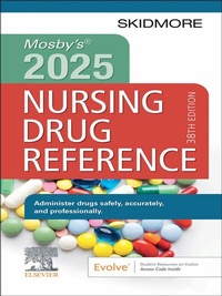 Abbildung von: Mosby's 2025 Nursing Drug Reference - E-Book - Elsevier