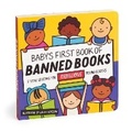 Cover: Baby's First Book of Banned Books - Mudpuppy Press
