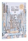 Cover: All the Buildings in New York - Universe Publishing