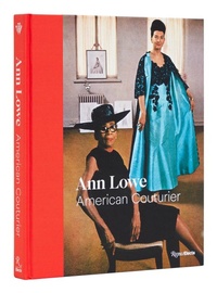 Abbildung von: Ann Lowe - Rizzoli International Publications