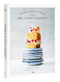 Cover: Sweet Little Cakes from Mrs. Zabar's Bakeshop - Rizzoli International Publications