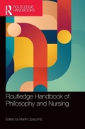 Cover: Routledge Handbook of Philosophy and Nursing - Routledge