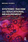 Cover: Systemic Racism and Educational Measurement - Routledge