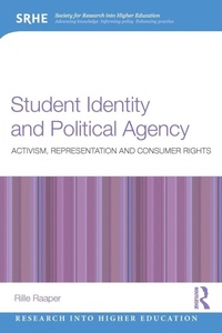 Enlarge image Cover: Student Identity and Political Agency - Routledge