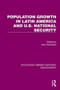 Cover: Population Growth In Latin America And U.S. National Security - Routledge