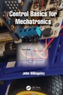 Cover: Control Basics for Mechatronics - CRC Press
