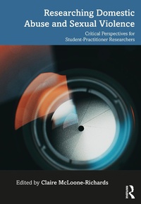 Abbildung von: Researching Domestic Abuse and Sexual Violence - Routledge