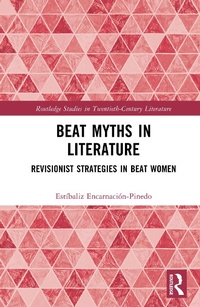 Abbildung von: Beat Myths in Literature - Routledge