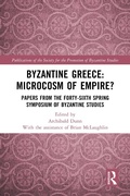Bild: Byzantine Greece: Microcosm of Empire? - Routledge