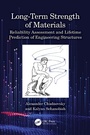 Cover: Long-Term Strength of Materials - CRC Press