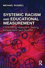 Cover: Systemic Racism and Educational Measurement - Routledge