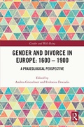 Cover: Gender and Divorce in Europe: 1600 - 1900 - Routledge
