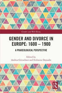 Abbildung von: Gender and Divorce in Europe: 1600 - 1900 - Routledge