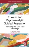 Cover: Currere and Psychoanalytic Guided Regression - Routledge