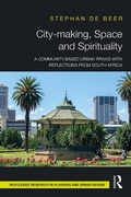 Cover: City-making, Space and Spirituality - Routledge